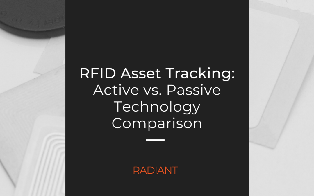 Active and Passive RFID Asset Tracking Technology Comparison