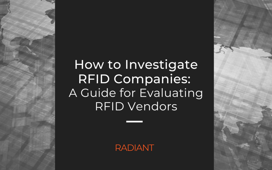 A Guide for Evaluating RFID Companies