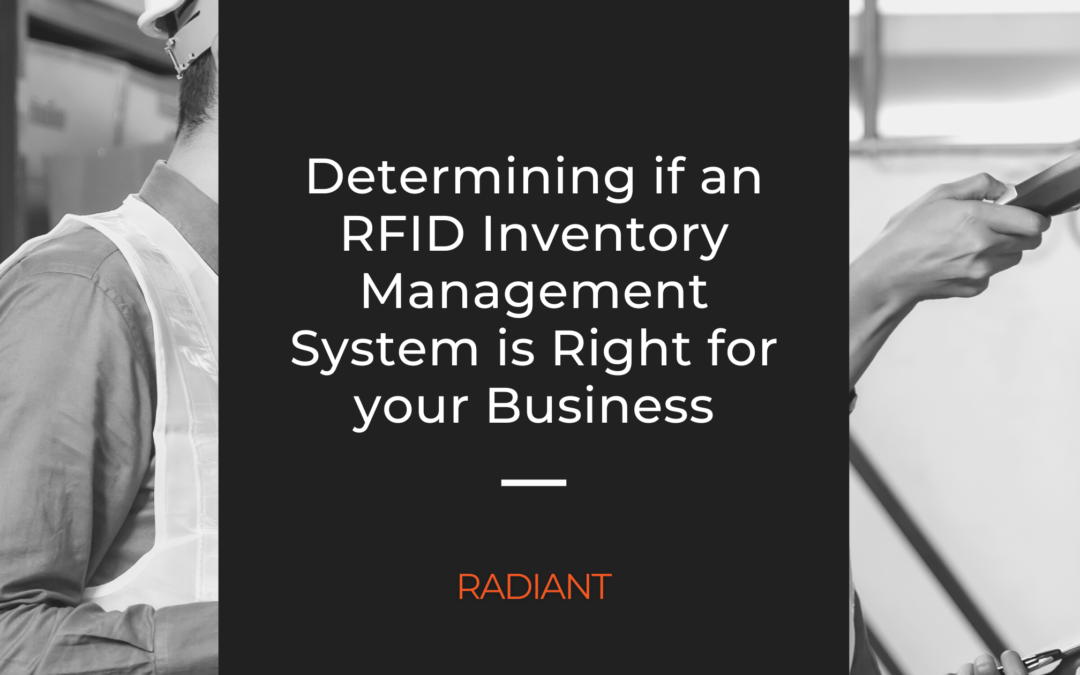 What You Need to Know About RFID Inventory Management Systems