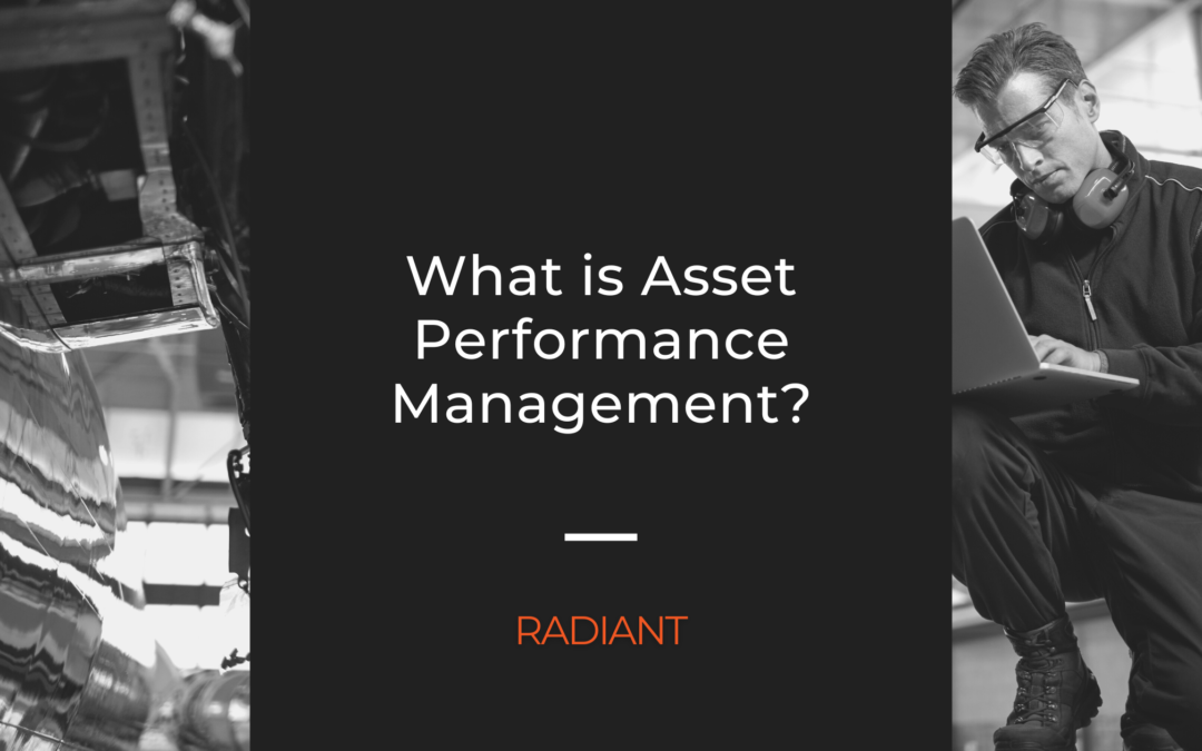 What is Asset Performance Management?