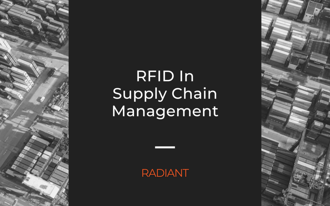 Should You Use RFID In Supply Chain Management?