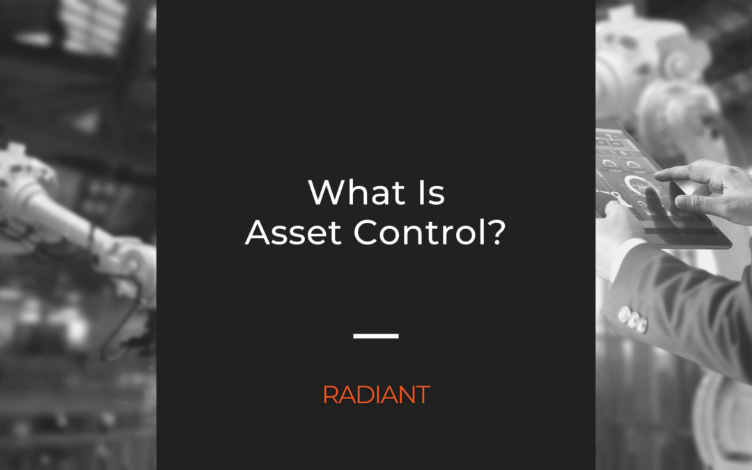 What Is Asset Control?