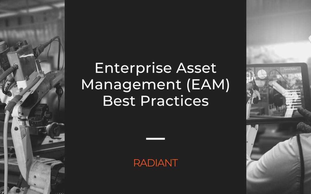 EAM Tips: Enterprise Asset Management Best Practices