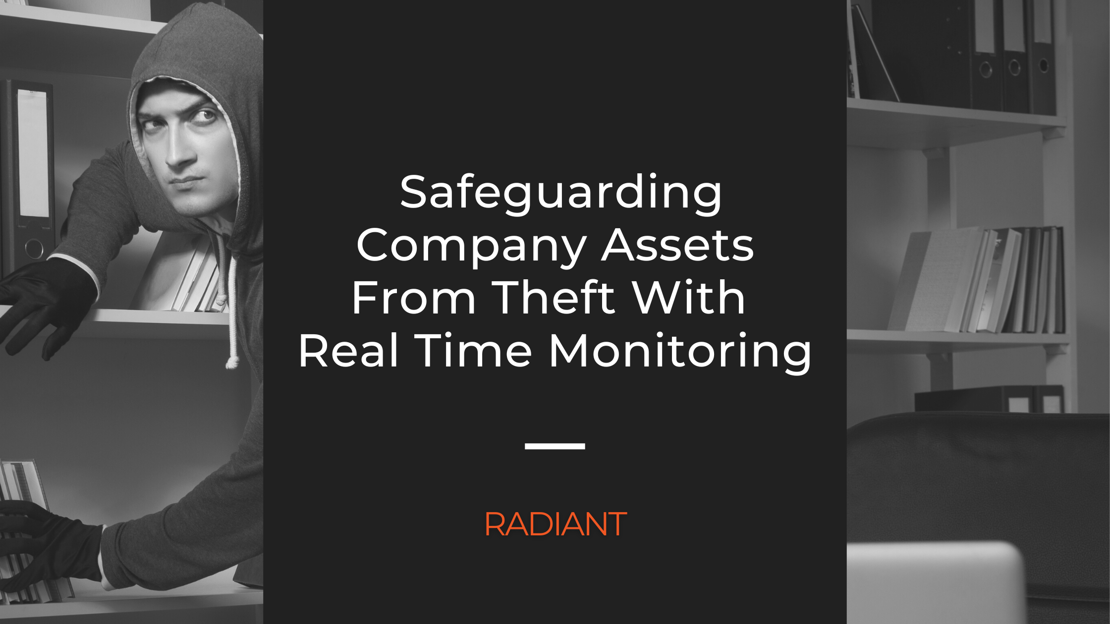 company-assets-real-time-monitoring-radiant