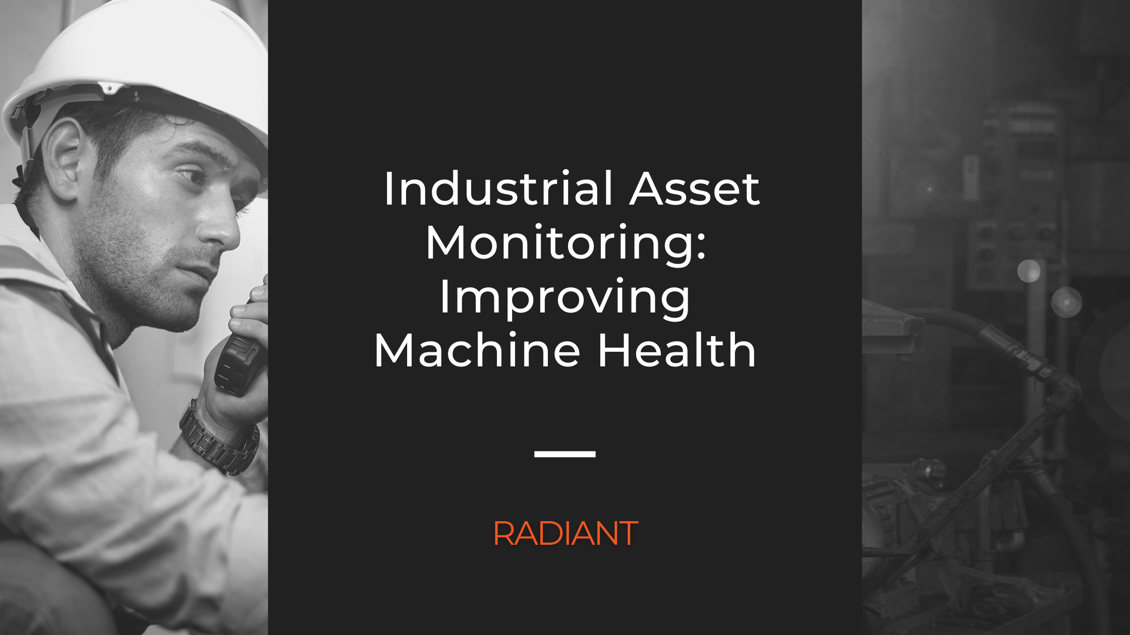 machine-health-industrial-asset-monitoring-radiant