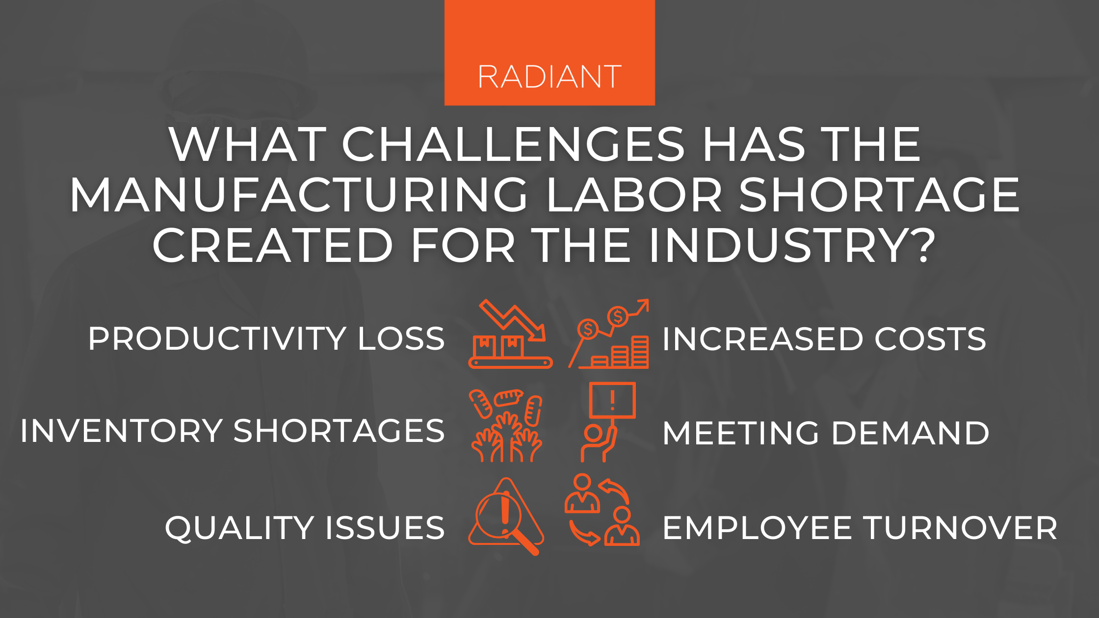 Manufacturing Labor Shortage - Iot Solutions For Manufacturing - IoT Solutions - Labor Shortage In Manufacturing - Shortage Of Skilled Workers In Manufacturing - Leverage Technology - Skilled Labor Shortage In Manufacturing - Labor Shortage Manufacturing - Manufacturing Worker Shortage - Manufacturing Sector - National Association Of Manufacturers - IoT Asset Tracking - IoT Asset Management